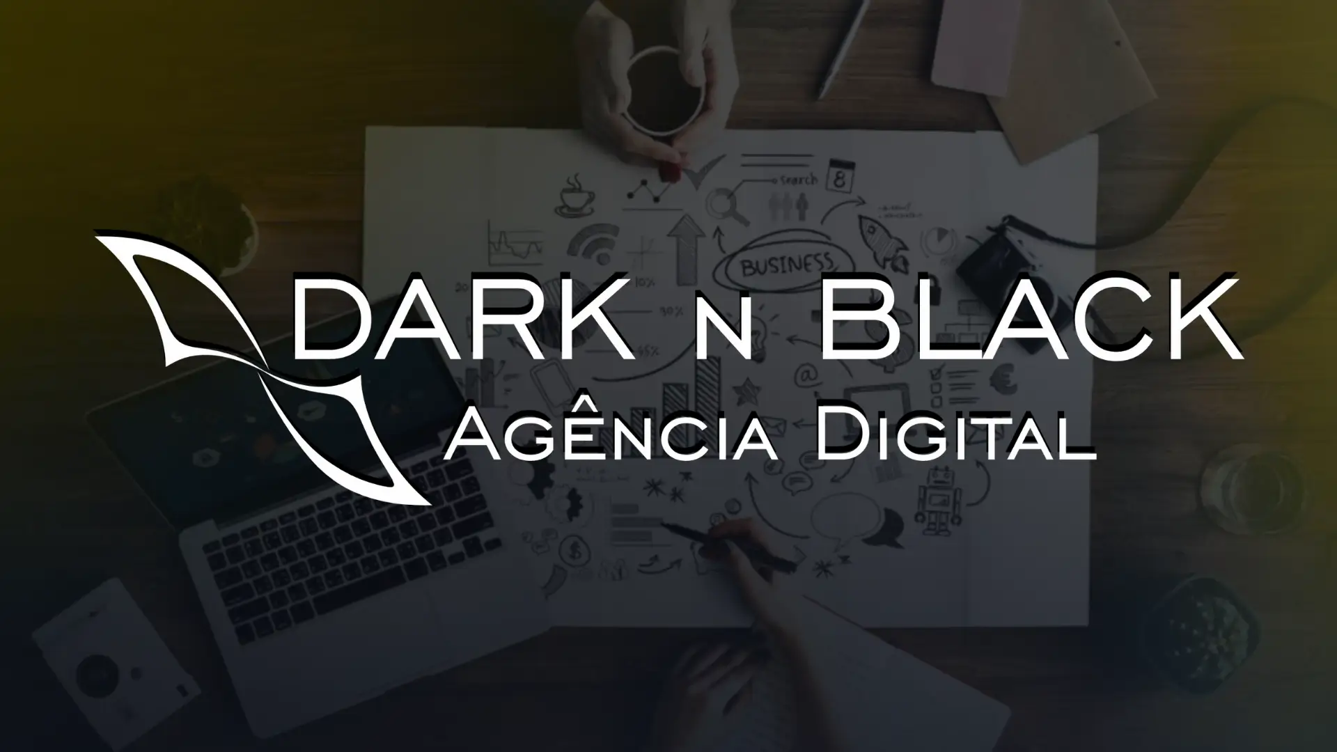 Dark n Black - Agência Digital - Transforme seu Negócio em Potência