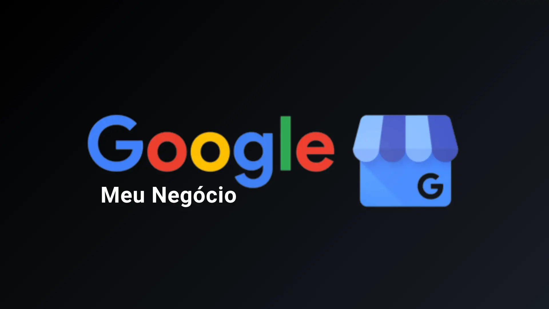 Otimização Google Meu Negócio Aumente Clientes e Fature Mais